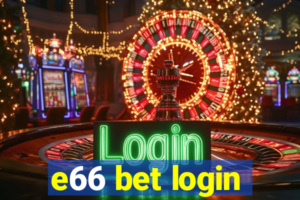 e66 bet login